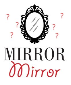 MIRROR mirror MAGIC BOX MEDIUM